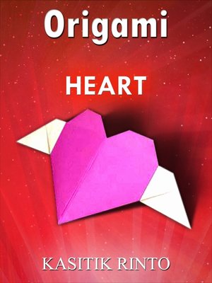 cover image of Origami the Heart